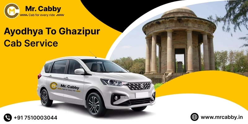 Ayodhya to Ghazipur Cab Service, Ayodhya to Ghazipur Taxi Booking, Ayodhya to Ghazipur Cab Fare Starts @ Rs. 10/Km 