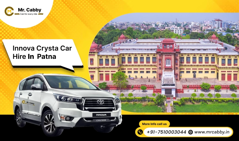Hire Innova on Rent in Patna, Toyota Innova Crysta car hire in Patna, innova car rent per km - Mr. Cabby