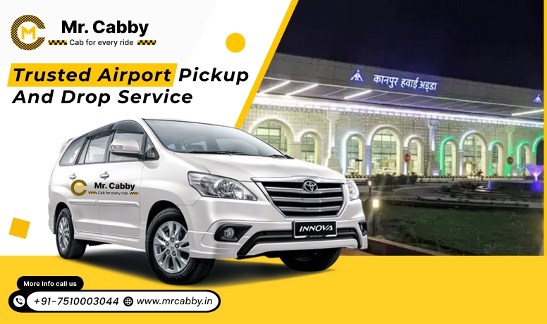 Jalaun to Kanpur Airport Taxi Service, Jalaun to Kanpur Airport (KNU) Taxi Fare @ 10 INR/KM - Mr. Cabby