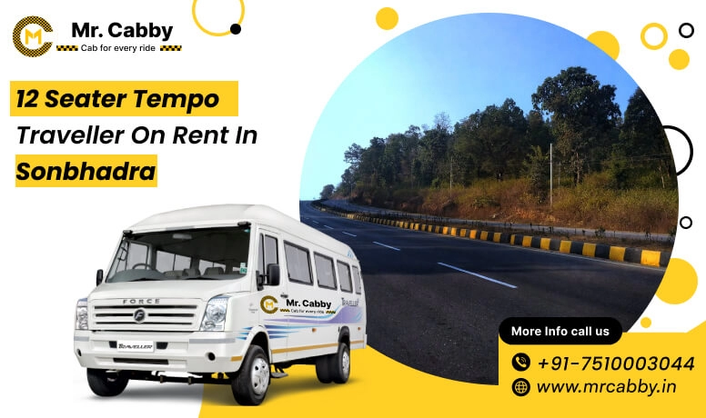 12 seater Force Tempo Traveller in Sonbhadra at 10% Off with Mr. Cabby for Group Travel and Tours
