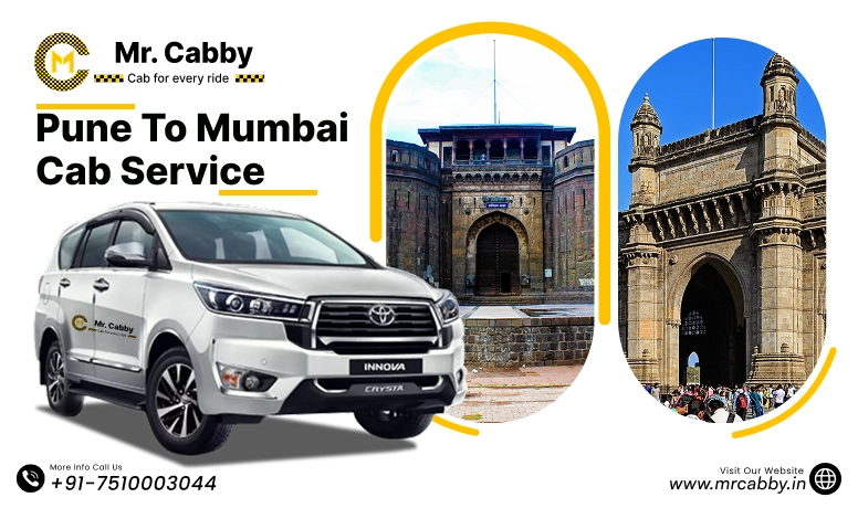 Pune To Mumbai Cab Service with Up To 10% Off | Pune to Mumbai One Way or Round Trip Taxi Booking from Mr. Cabby