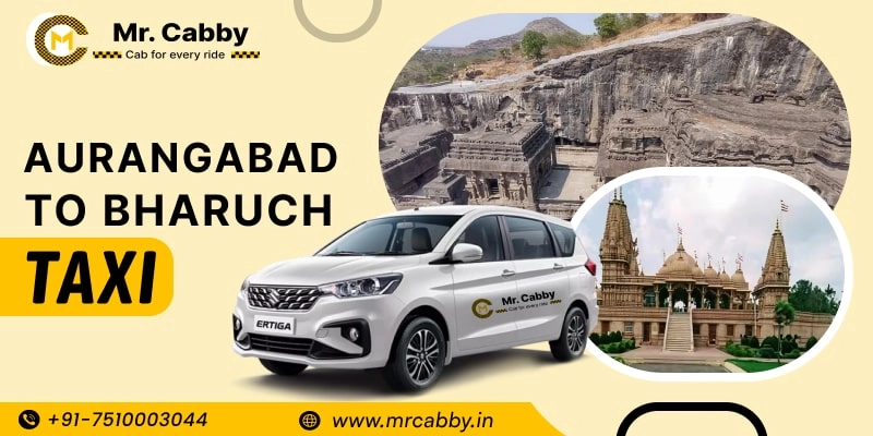 Aurangabad to Bharuch Taxi for One Way Trip
