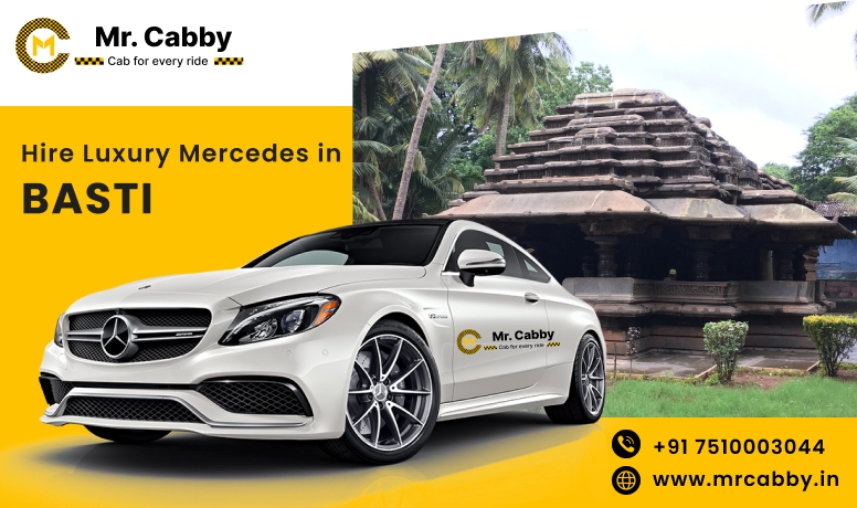 Hire Luxury Mercedes In Basti For Weddings, Pre Wedding, Film Shooting, Events  - Book Now With Our Taxi Partners In Basti