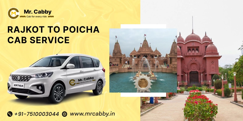Rajkot to Poicha Cabs |  Rajkot to Poicha One Way or Round Trip Taxi Booking from Mr. Cabby - Fare Starts at Rs.11/km