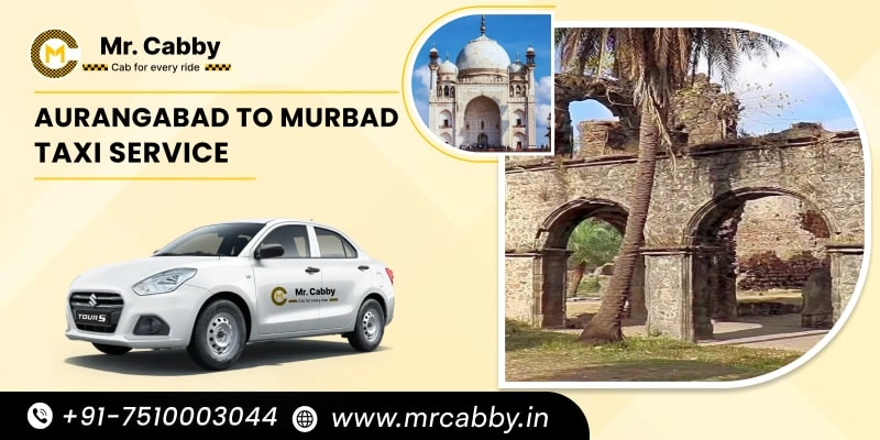  Aurangabad to Murbad Taxi Service | Book Aurangabad to Murbad One Way Cabs