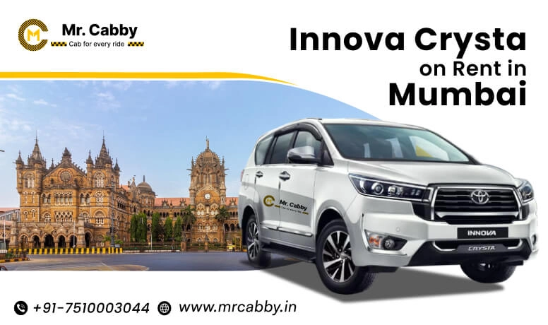 Toyota Innova Crysta on Rent in Mumbai, Innova Crysta Car Rental in Mumbai, Innova Crysta Hire in Mumbai at Rs. 18/Km - Mr. Cabby
