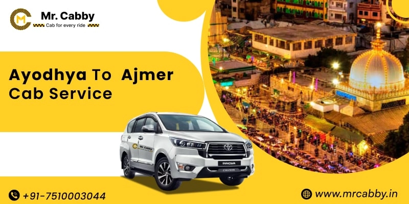 Ayodhya to Ajmer Cab Service, Ayodhya to Ajmer Taxi Booking, Ayodhya to Ajmer Cab Fare - Affordable and easy ride
