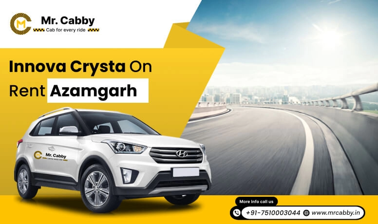 Book Toyota Innova Crysta on rent in Azamgarh - Mr. Cabby
