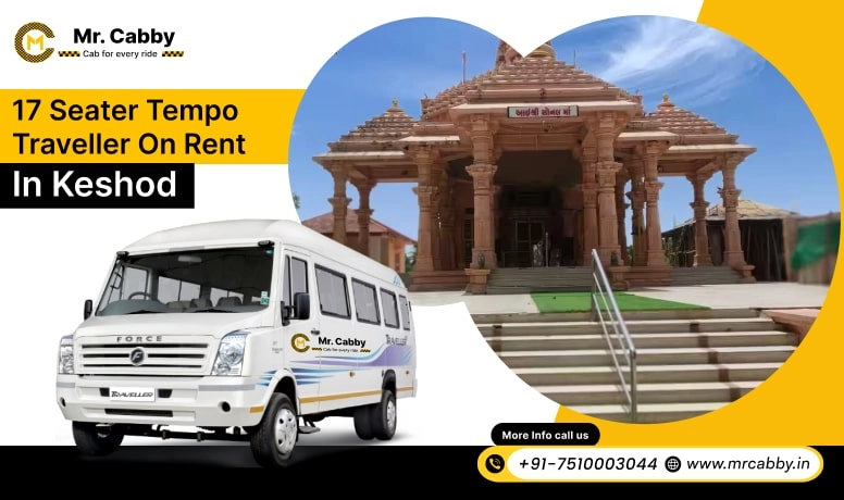 17 Seater Tempo Travellers on Rent in Keshod, 17 Seater Tempo Travellers Hire in Keshod, 17 Seater in Tempo Traveller in Keshod - Mr. Cabby