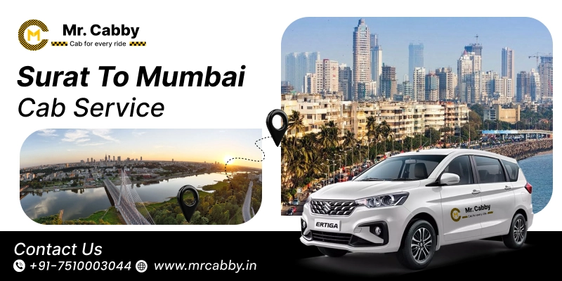 Surat to Mumbai Cab Service | Surat to Mumbai One Way or Round Trip Taxi Booking Fare Starts at Rs. 12/km - Mr. Cabby