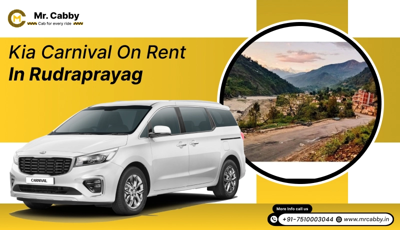 kia carnival on rent in Rudraprayag, kia carnival car hire in Rudraprayag - Mr. Cabby