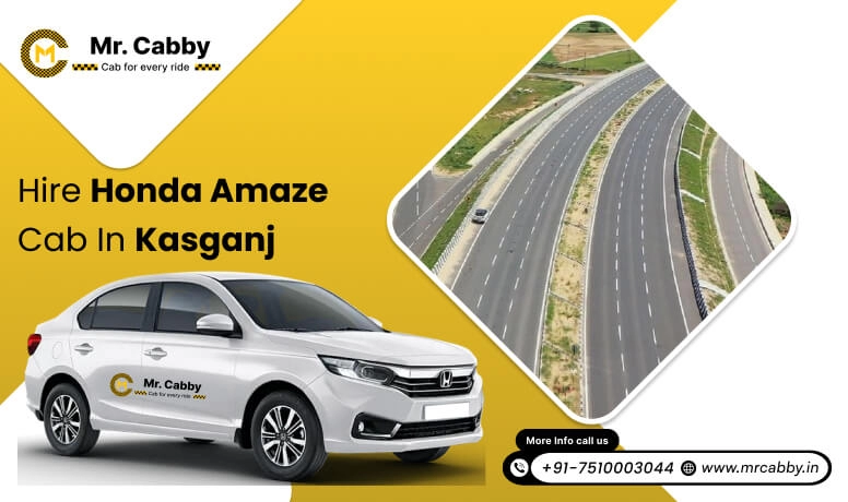 Honda Amaze Cab hire in Kasganj for outstation, Honda Amaze taxi rental in Kasganj - Mr. Cabby