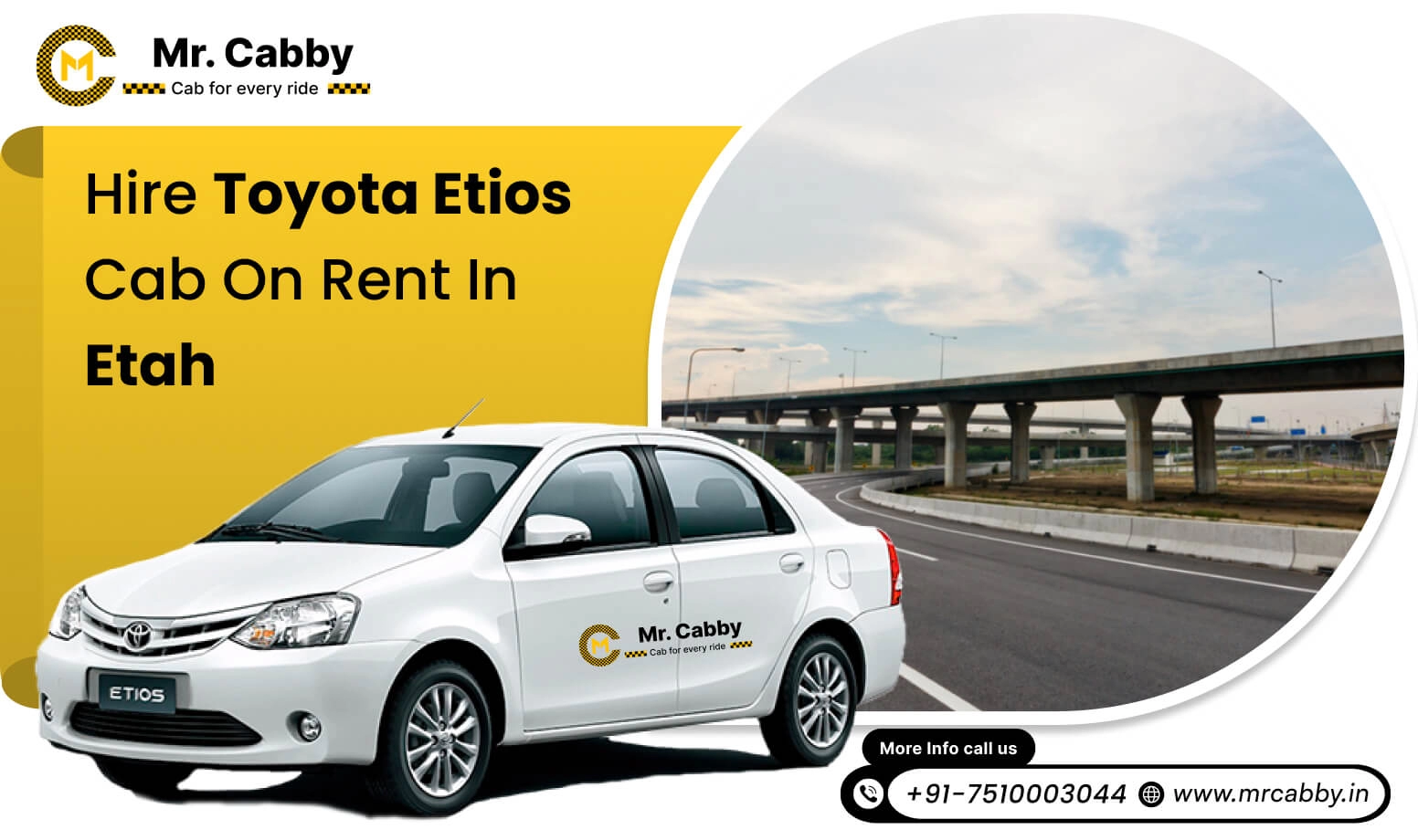 Toyota Etios Cab Hire in Etah, Toyota Etios Rental Service in Etah with 10% Off - Mr. Cabby