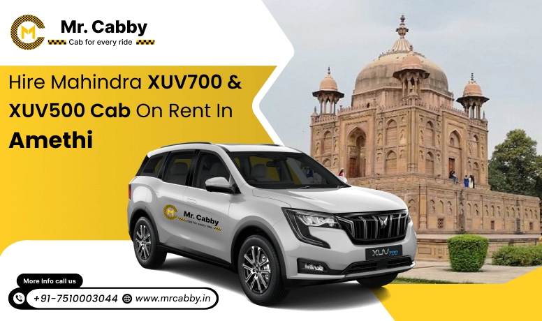 Mahindra XUV 700 and 500 cab hire in Amethi for Luxury Travel - Mr. Cabby