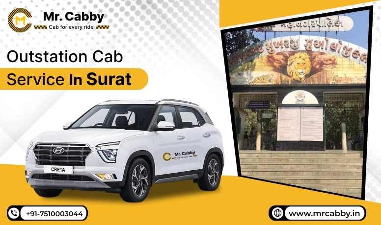 Outstation Cab Service in Surat, Book Outstation Taxi Service in Surat, Outstation Cabs in Surat @ Rs. 10/KM - Mr. Cabby