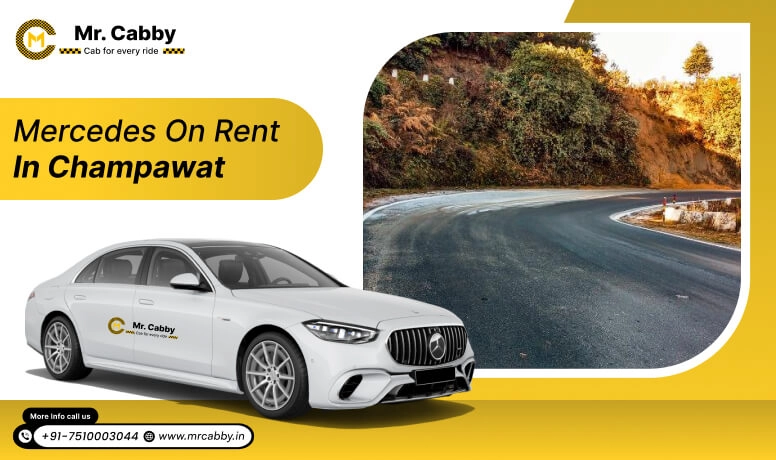  Mercedes on Rent in Champawat, Mercedes Car Rental in Champawat - Mr. Cabby