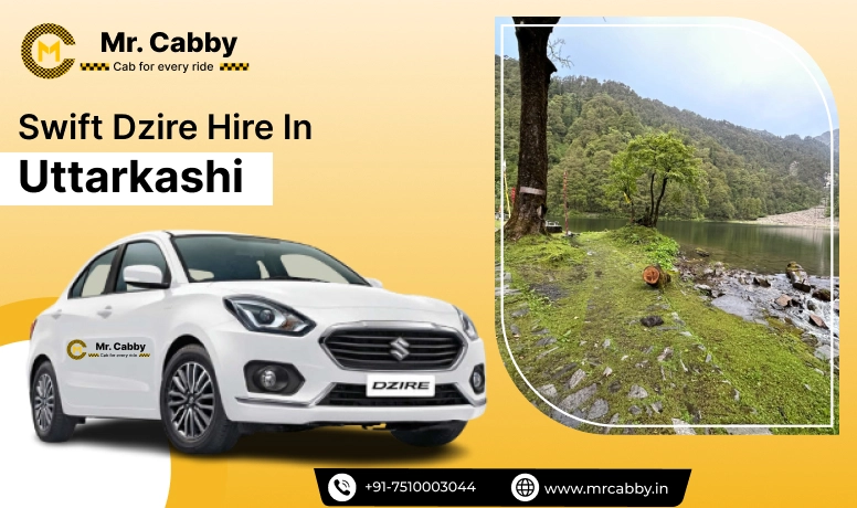 Swift Dzire cab hire in Uttarkashi, Swift Dzire car rental, Swift Dzire taxi rate per km - Mr. Cabby