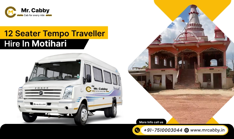 12 Seater Tempo Traveller on Rent in Motihari, Tempo Traveller 12 Seater Hire in Motihari - Mr. Cabby
