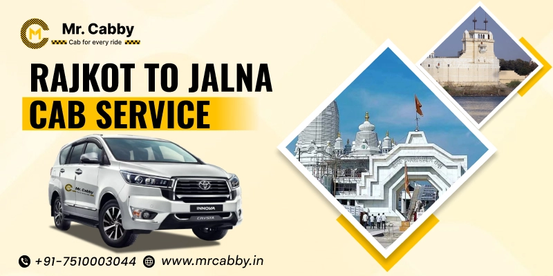 Rajkot to Jalna Cabs | Rajkot to Jalna One Way or Round Trip Taxi Booking from Mr. Cabby - Fare Starts at Rs. 11/k
