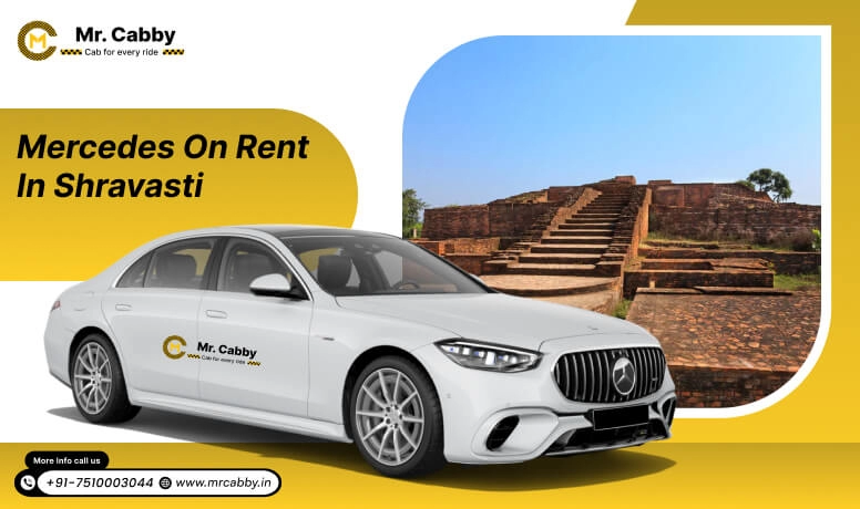 Mercedes on Rent in Shravasti, Mercedes Benz Car Hire in Shravasti for Wedding, Pre-wedding or Special Occasions - Mr. Cabby