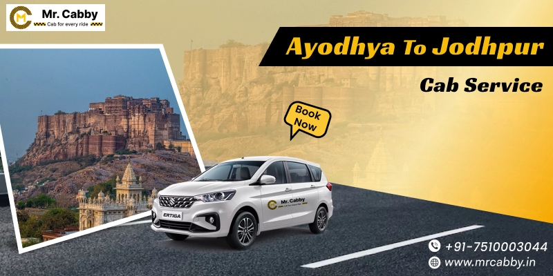 Ayodhya to Jodhpur cab service | Taxi from Ayodhya to jodhpur - Mr. Cabby