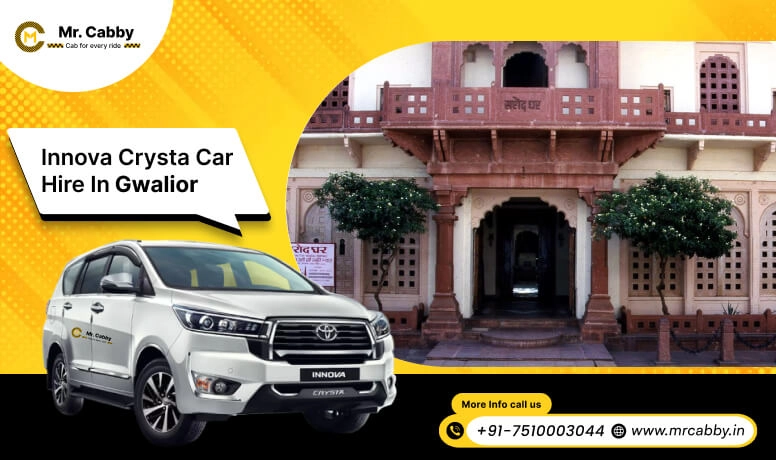 Hire Innova Crysta on Rent in Gwalior, Toyota Innova car hire in Gwalior, Innova on rent per km - Mr. Cabby