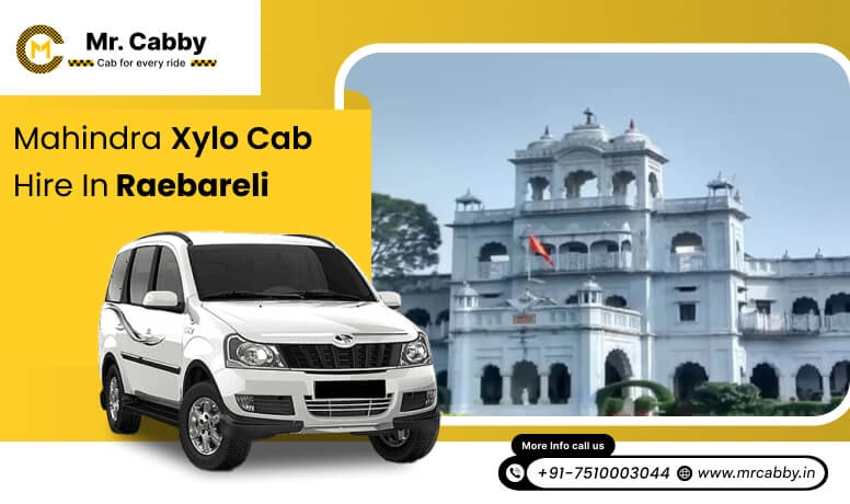 Mahindra Xylo cab Hire in Raebareli for Local and Outstation, Xylo Taxi on rent in Raebareli - Mr. Cabby