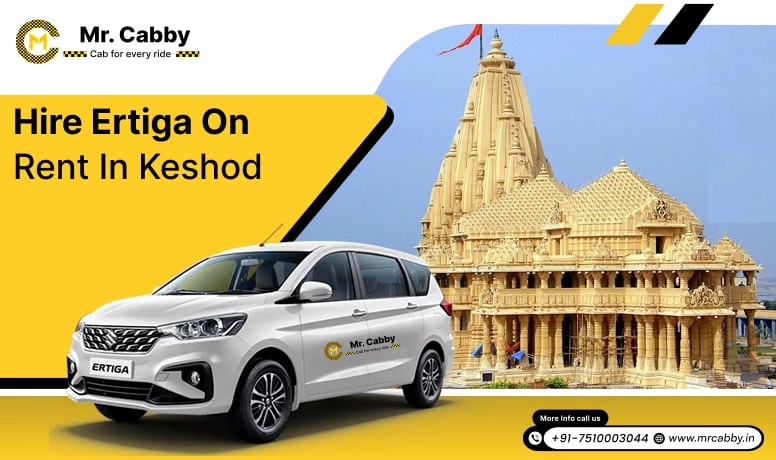 Hire Ertiga on Rent in Keshod, Ertiga Car Rental Service in Keshod, Hire Ertiga Car in Keshod - Mr. Cabby