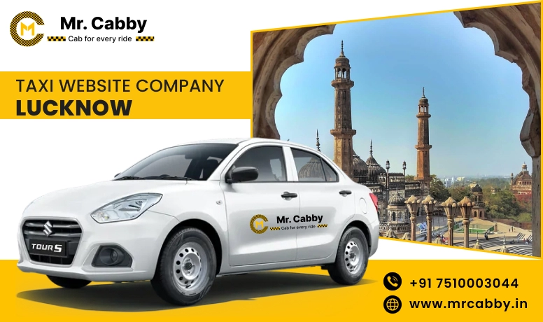 Taxi Website Company in Lucknow | Lowest Price for Online Cab Booking Taxi Website Company Fare in Lucknow