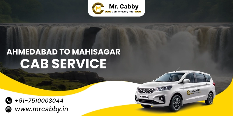 Ahmedabad to Mahisagar Cabs | Ahmedabad to Mahisagar One Way or Round Trip Taxi Booking from Mr. Cabby - Fare Starts at Rs.11/km