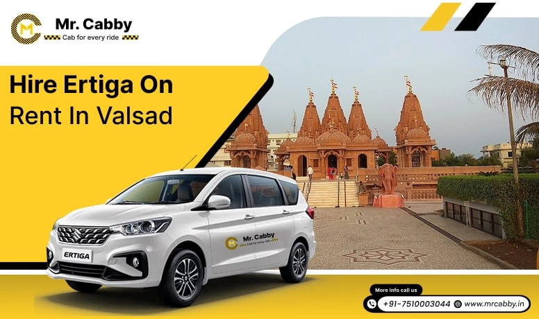 Hire Ertiga on Rent in Valsad, Ertiga Car Rental Service in Valsad, Hire Ertiga Car in Valsad - Mr. Cabby