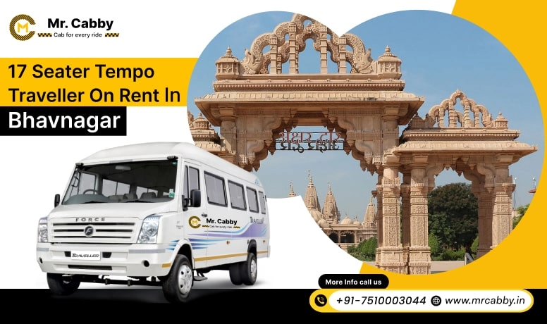 17 Seater Tempo Travellers on Rent in Bhavnagar, 17 Seater Tempo Travellers Hire in Bhavnagar, 17 Seater in Tempo Traveller in Bhavnagar - Mr. Cabby