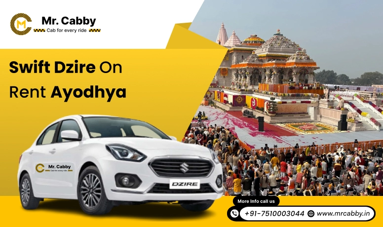 Hire Swift Dzire on Rent in Ayodhya, Swift Dzire Car Rental in Ayodhya - Mr. Cabby