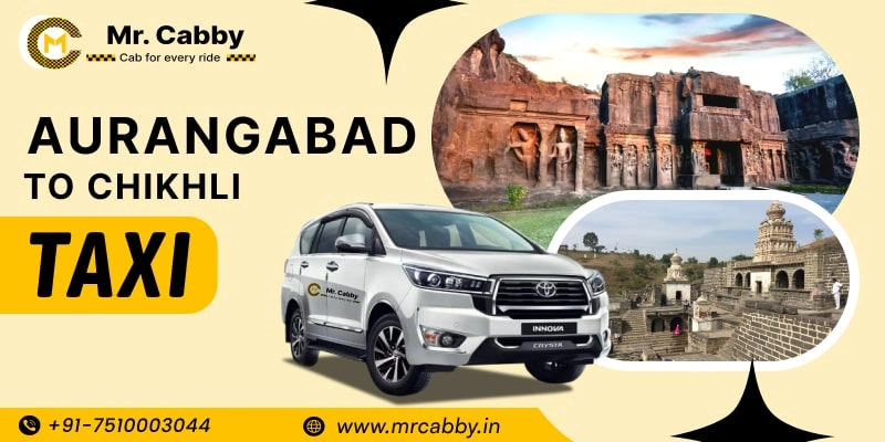 Aurangabad to Chikhli Taxi | Book One Way Cabs from Aurangabad to Chikhli