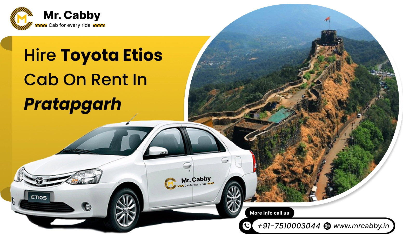 Toyota Etios Cab Hire in Pratapgarh, Toyota Etios Rental Service in Pratapgarh with 10% Off - Mr. Cabby