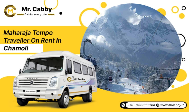 Maharaja Tempo Traveller on Rent in Chamoli, 9, 12, or 16-seater Maharaja Tempo Traveller Hire in Chamoli - Mr. Cabby
