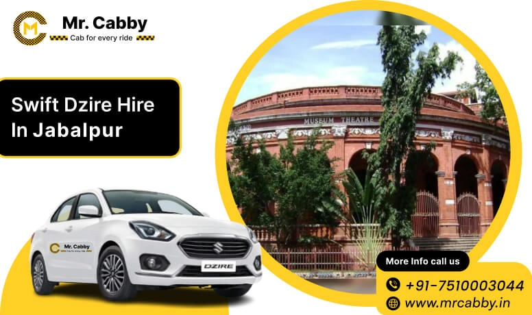 Swift Dzire cab hire in Jabalpur, Swift Dzire taxi rental, Swift Dzire taxi rate per km - Mr. Cabby