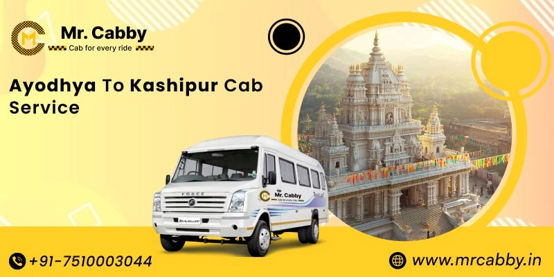 Ayodhya to Kashipur Cab Service, Ayodhya to Kashipur Taxi Booking, Ayodhya to Kashipur Cab Fare - Affordable and easy booking