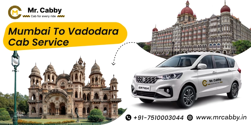 Hire Mumbai to Vadodara cab service | Mumbai to Vadodara Taxi Booking Fare Start at 12Rs/km