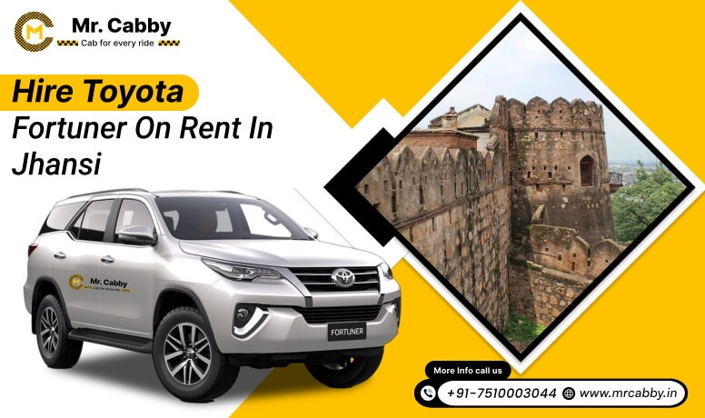 Hire Toyota Fortuner on rent in Jhansi - Mr. Cabby