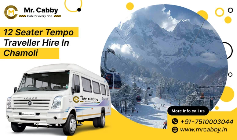 12 Seater Tempo Traveller on Rent in Chamoli, Tempo Traveller 12 Seater Hire on Rent in Chamoli - Mr. Cabby