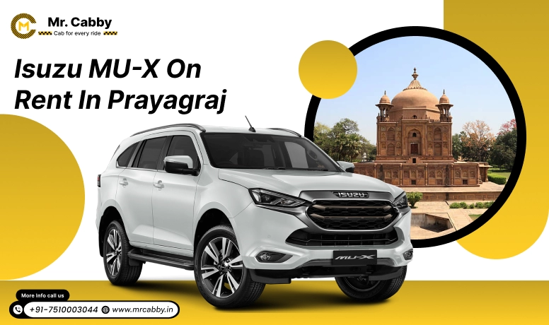Book 7 seater Isuzu MU-X on rent in Prayagraj with Mr. Cabby