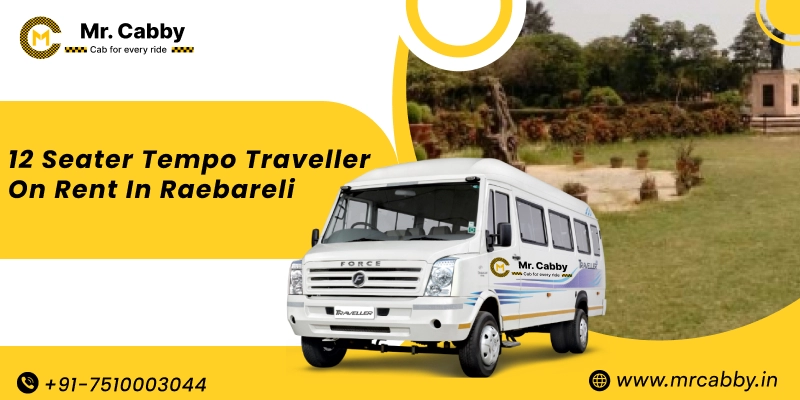 12 seater tempo traveller on rent in Raebareli, 12 seater tempo traveller per km rate @22/KM - Mr. Cabby