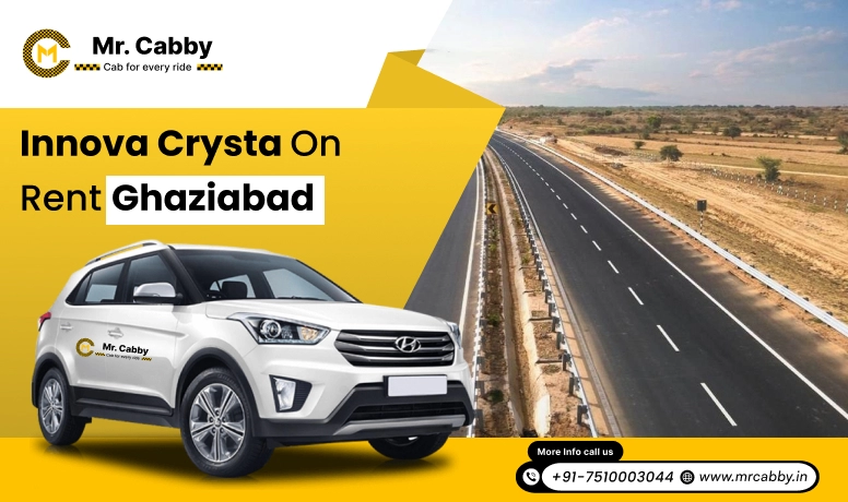 Innova Crysta on rent in Ghaziabad Toyota, Innova Crysta Car Hire In Ghaziabad - Mr. Cabby