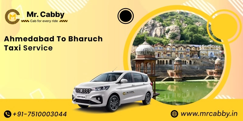 Ahmedabad to Bharuch Taxi Service | Book Ahmedabad to Bharuch Cab - Mr. Cabby