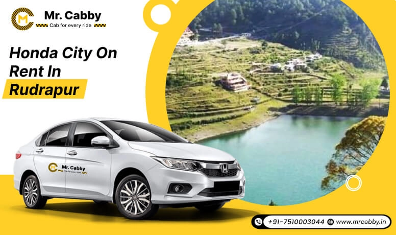 Honda City car hire in Rudrapur, Honda City Taxi Rental Service in Rudrapur