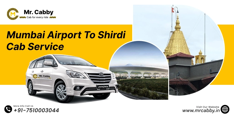 Mumbai Airport To Shirdi Cab Service with Up To 10% Off | Mumbai Airport  to Shirdi One Way or Round Trip Taxi Booking from Mr. Cabby