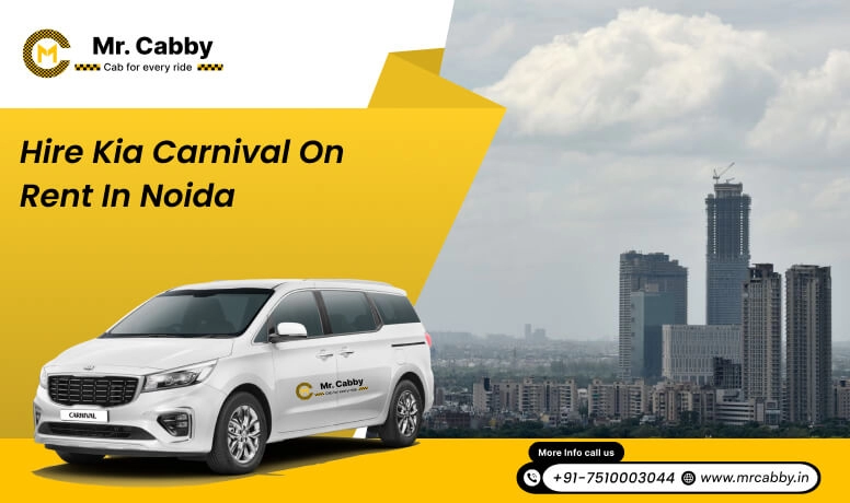  Kia Carnival on Rent in Noida, 9 Seater Kia Carnival on Rent in Noida - Mr. Cabby