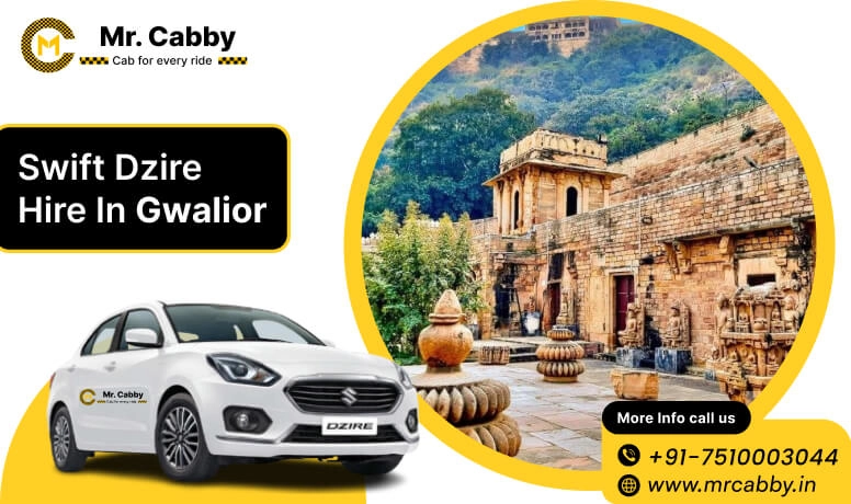 Swift Dzire cab hire in Gwalior, Swift Dzire car rental in Gwalior, Swift Dzire taxi rate per km - Mr. Cabby
