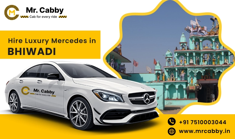 Hire Luxury Mercedes In Bhiwadi For Weddings, Pre Wedding, Film Shooting, Events  - Book Now With Our Taxi Partners In Bhiwadi